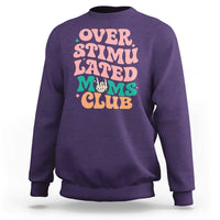 Overstimulated Moms Club Sweatshirt Funny Mom Life Mother Day Gift