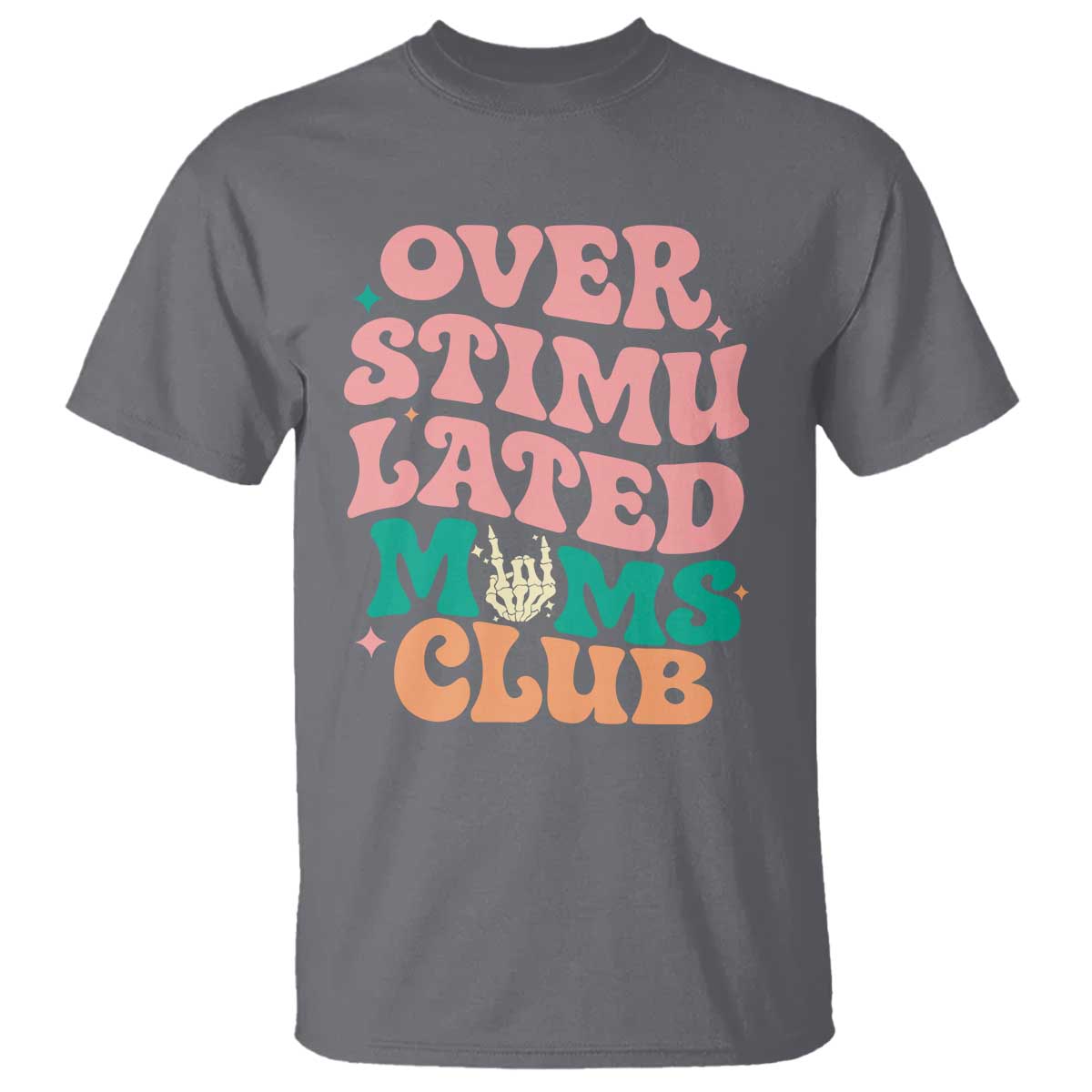 Overstimulated Moms Club T Shirt Funny Mom Life Mother Day Gift