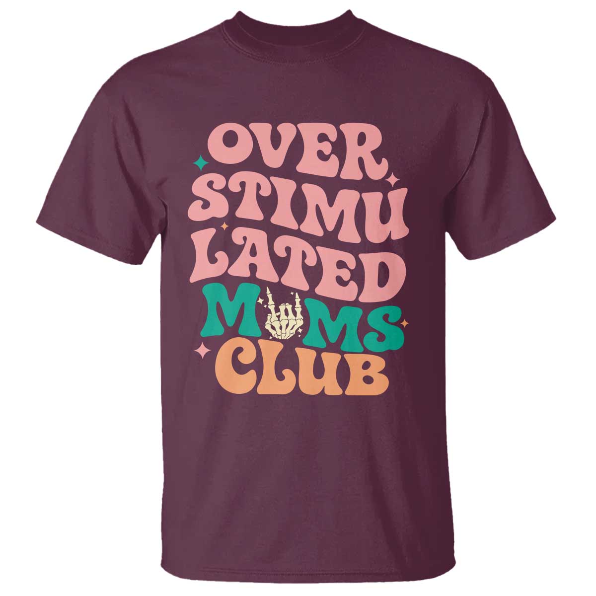 Overstimulated Moms Club T Shirt Funny Mom Life Mother Day Gift