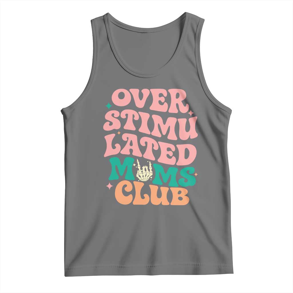 Overstimulated Moms Club Tank Top Funny Mom Life Mother Day Gift