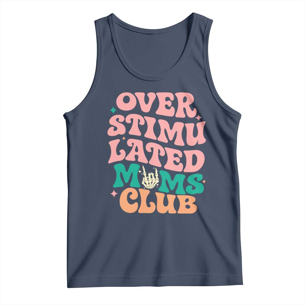 Overstimulated Moms Club Tank Top Funny Mom Life Mother Day Gift