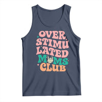 Overstimulated Moms Club Tank Top Funny Mom Life Mother Day Gift