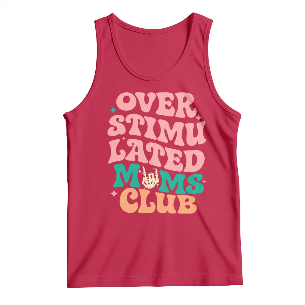Overstimulated Moms Club Tank Top Funny Mom Life Mother Day Gift