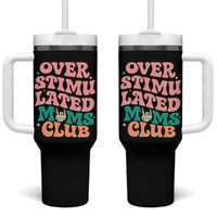 Overstimulated Moms Club Tumbler With Handle Funny Mom Life Mother Day Gift