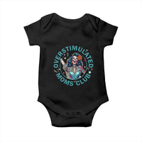Overstimulated Moms Club Baby Onesie Neurodivergent Mom Mental Health