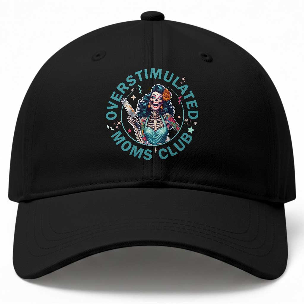 Overstimulated Moms Club Baseball Cap Neurodivergent Mom Mental Health