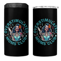 Overstimulated Moms Club 4 in 1 Can Cooler Tumbler Neurodivergent Mom Mental Health