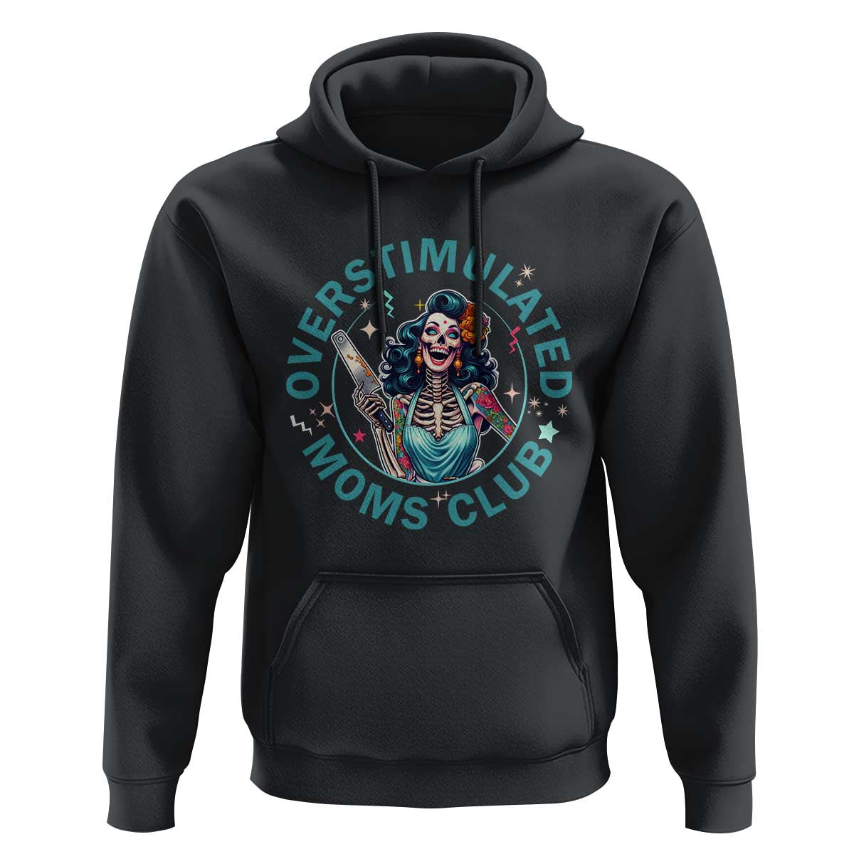 Overstimulated Moms Club Hoodie Neurodivergent Mom Mental Health
