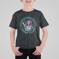 Overstimulated Moms Club T Shirt For Kid Neurodivergent Mom Mental Health