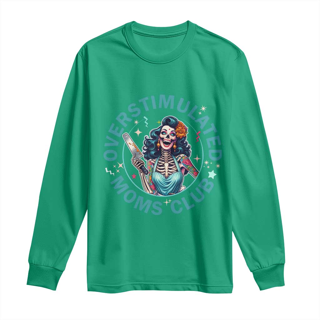 Overstimulated Moms Club Long Sleeve Shirt Neurodivergent Mom Mental Health