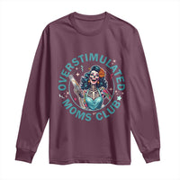 Overstimulated Moms Club Long Sleeve Shirt Neurodivergent Mom Mental Health