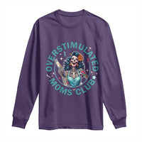 Overstimulated Moms Club Long Sleeve Shirt Neurodivergent Mom Mental Health