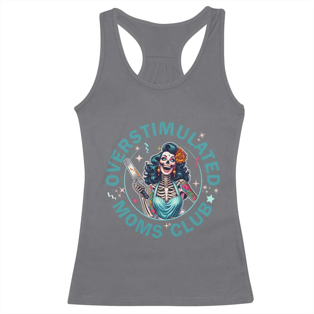 Overstimulated Moms Club Racerback Tank Top Neurodivergent Mom Mental Health