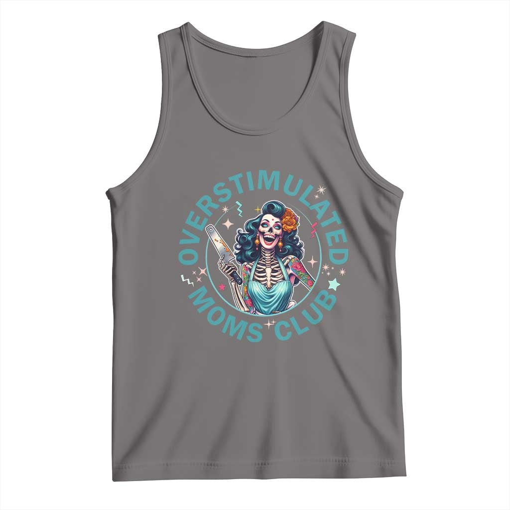 Overstimulated Moms Club Tank Top Neurodivergent Mom Mental Health