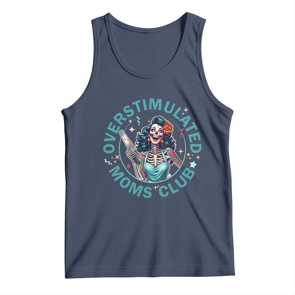 Overstimulated Moms Club Tank Top Neurodivergent Mom Mental Health