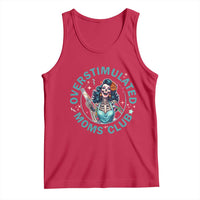 Overstimulated Moms Club Tank Top Neurodivergent Mom Mental Health