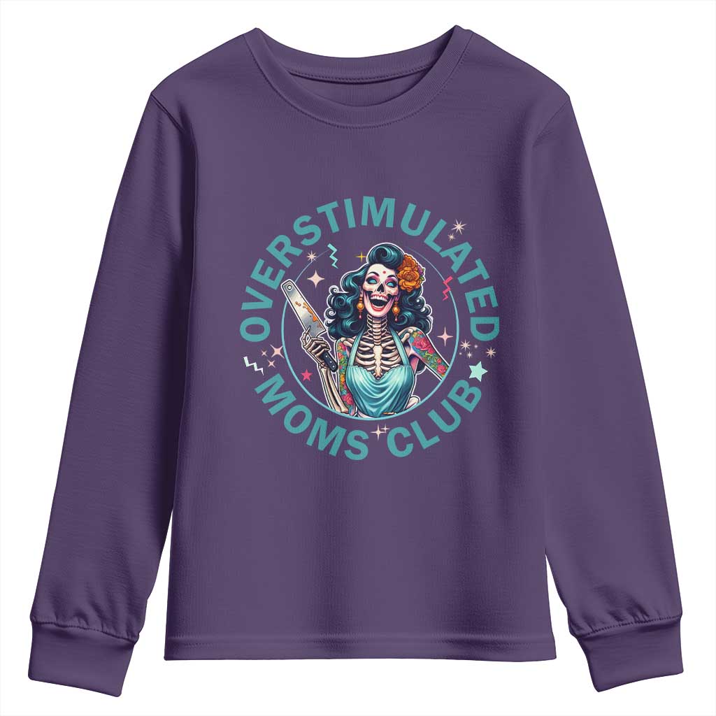 Overstimulated Moms Club Youth Sweatshirt Neurodivergent Mom Mental Health