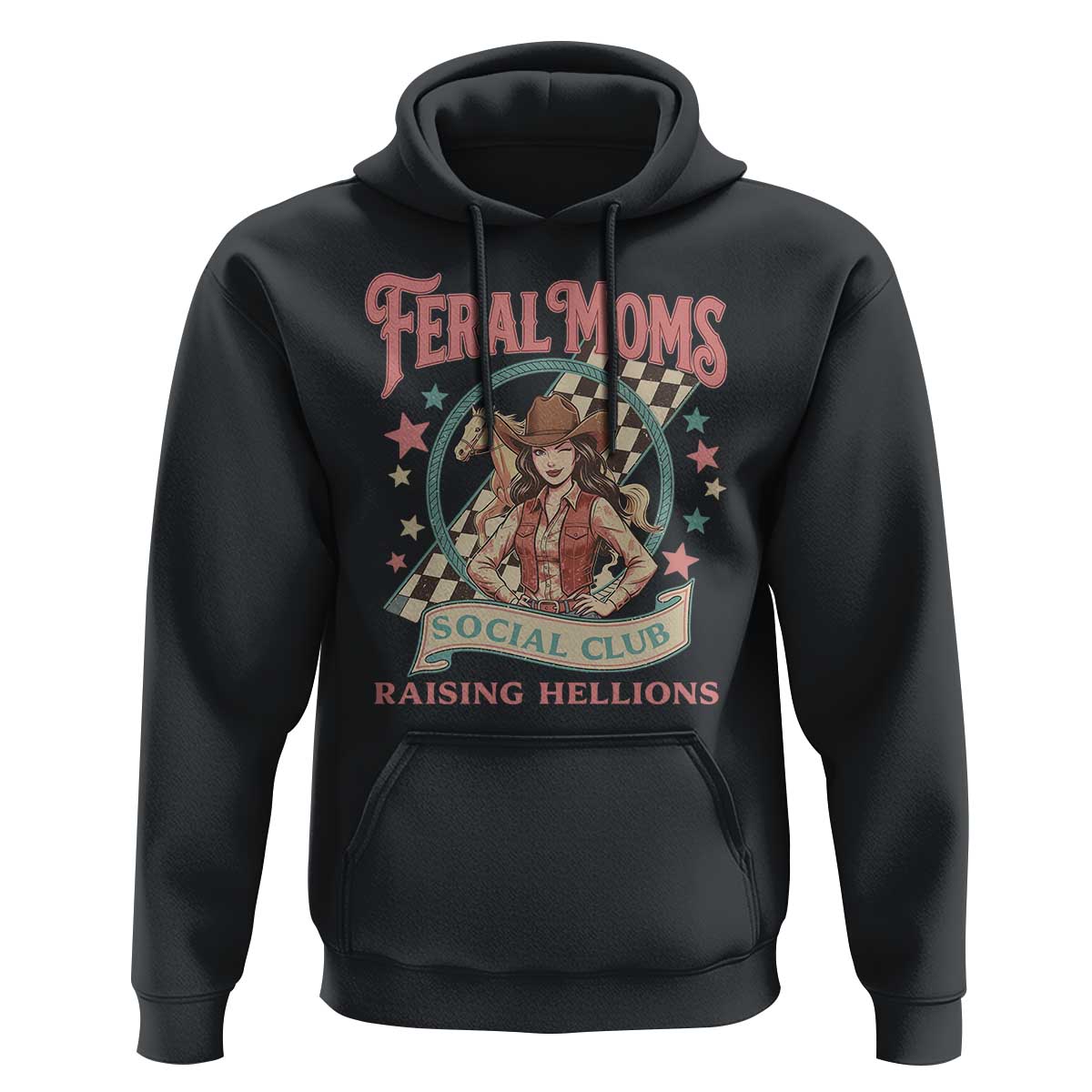 Feral Moms Social Club Hoodie Western Cowgirl Mom Mother’s Day