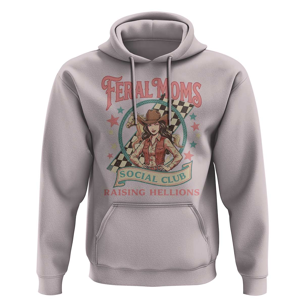 Feral Moms Social Club Hoodie Western Cowgirl Mom Mother’s Day
