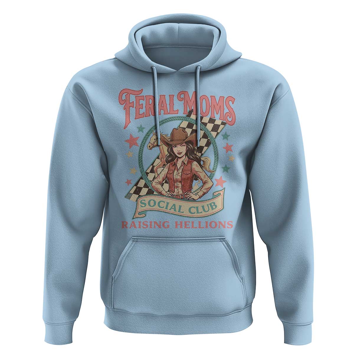 Feral Moms Social Club Hoodie Western Cowgirl Mom Mother’s Day