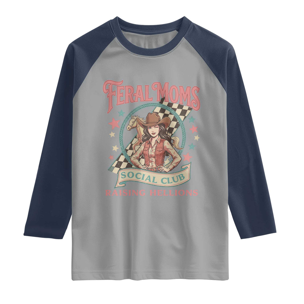 Feral Moms Social Club Raglan Shirt Western Cowgirl Mom Mother’s Day
