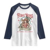 Feral Moms Social Club Raglan Shirt Western Cowgirl Mom Mother’s Day