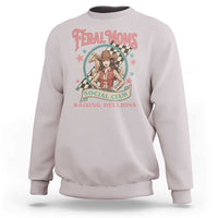 Feral Moms Social Club Sweatshirt Western Cowgirl Mom Mother’s Day