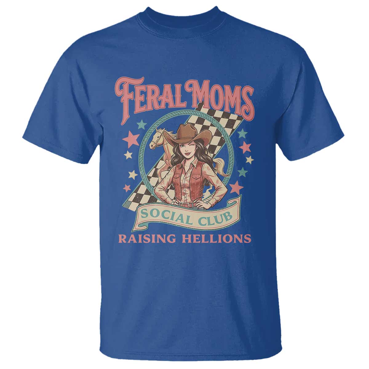 Feral Moms Social Club T Shirt Western Cowgirl Mom Mother’s Day