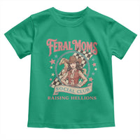 Feral Moms Social Club Toddler T Shirt Western Cowgirl Mom Mother’s Day