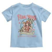 Feral Moms Social Club Toddler T Shirt Western Cowgirl Mom Mother’s Day