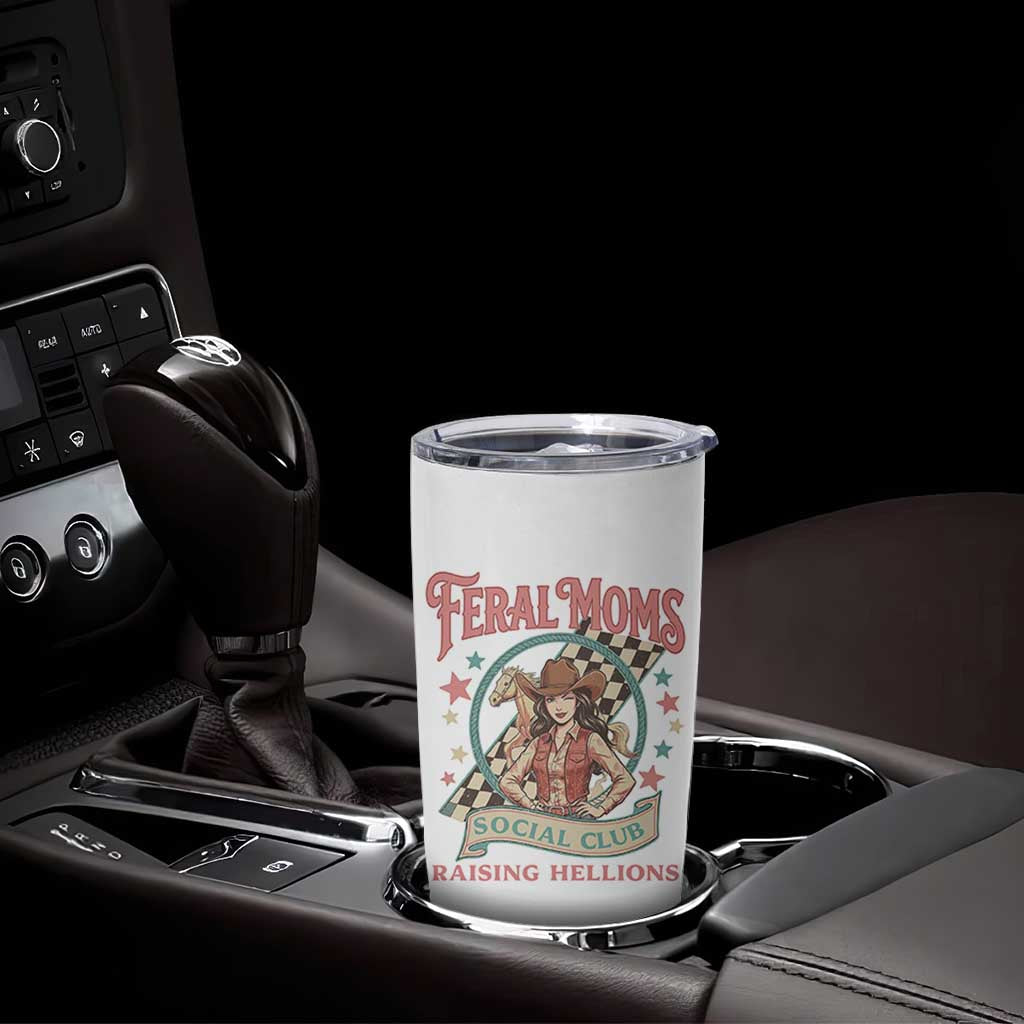 Feral Moms Social Club Tumbler Cup Western Cowgirl Mom Mother’s Day