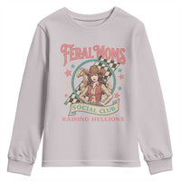 Feral Moms Social Club Youth Sweatshirt Western Cowgirl Mom Mother’s Day