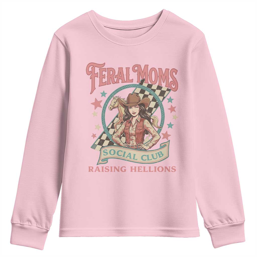 Feral Moms Social Club Youth Sweatshirt Western Cowgirl Mom Mother’s Day