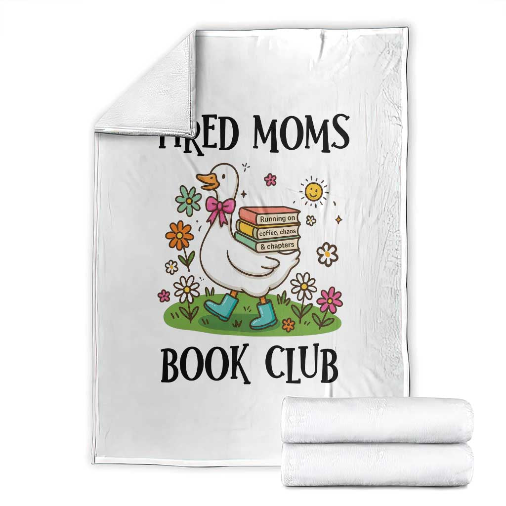 Tired Moms Book Club Throw Blanket Silly Goose Mama Bookish Reader Gift