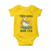 Tired Moms Book Club Baby Onesie Silly Goose Mama Bookish Reader Gift
