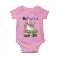 Tired Moms Book Club Baby Onesie Silly Goose Mama Bookish Reader Gift