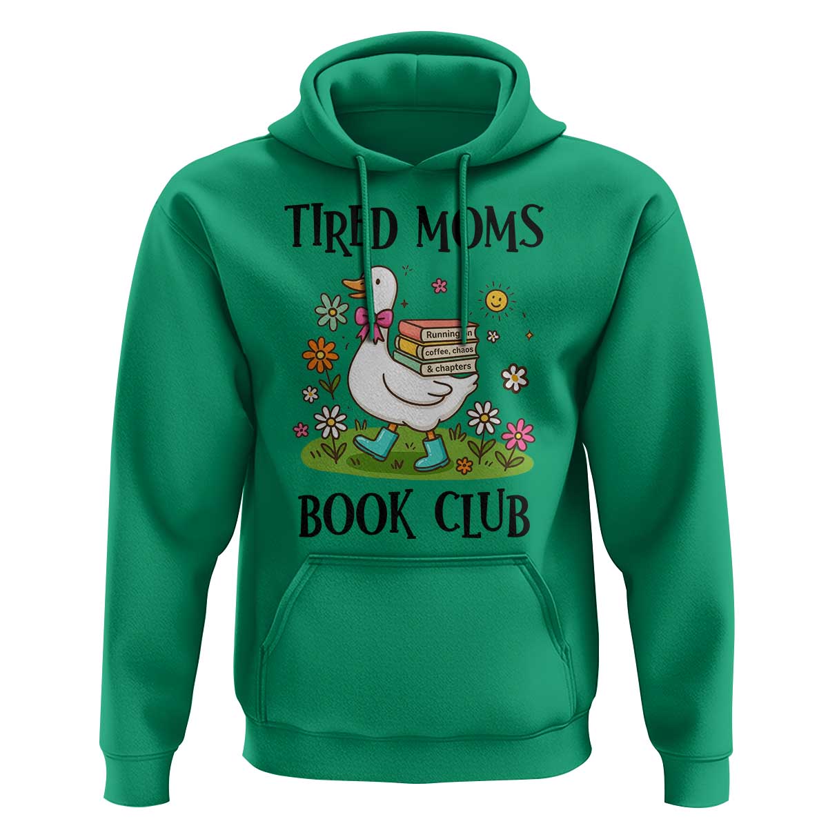 Tired Moms Book Club Hoodie Silly Goose Mama Bookish Reader Gift