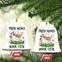 Tired Moms Book Club Ceramic Ornament Silly Goose Mama Bookish Reader Gift