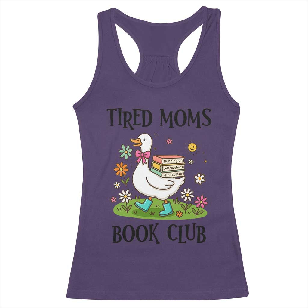 Tired Moms Book Club Racerback Tank Top Silly Goose Mama Bookish Reader Gift