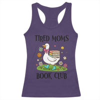 Tired Moms Book Club Racerback Tank Top Silly Goose Mama Bookish Reader Gift