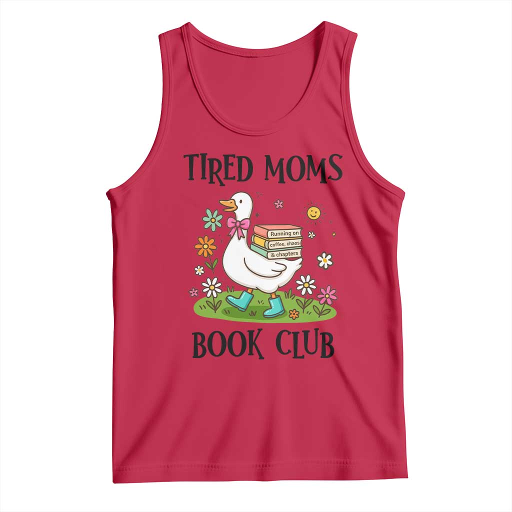 Tired Moms Book Club Tank Top Silly Goose Mama Bookish Reader Gift