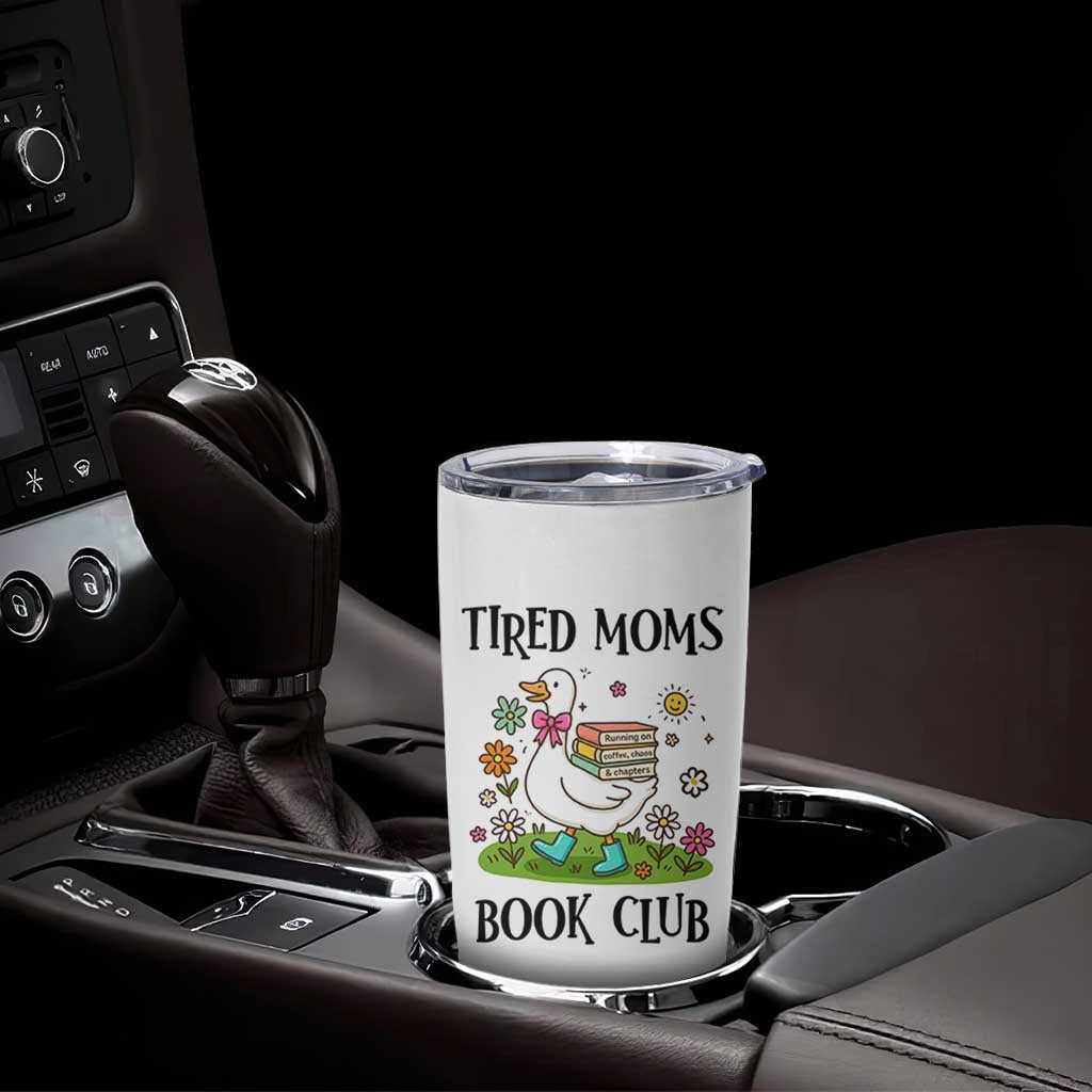 Tired Moms Book Club Tumbler Cup Silly Goose Mama Bookish Reader Gift