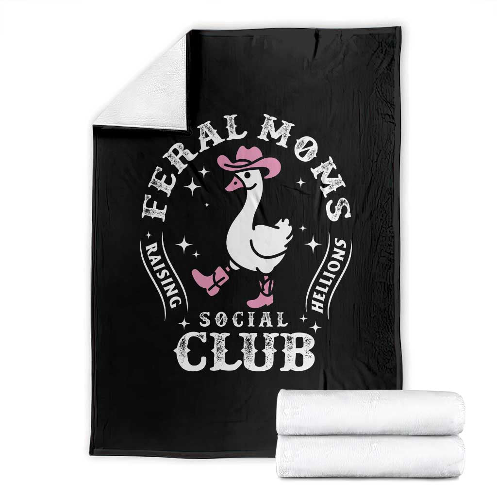 Feral Moms Raising Hellions Social Club Throw Blanket Funny Goose Pink Cowgirl Boots Hat