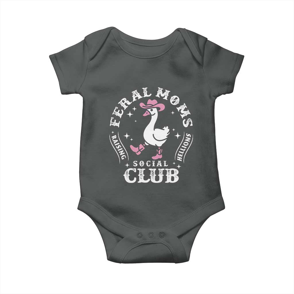 Feral Moms Raising Hellions Social Club Baby Onesie Funny Goose Pink Cowgirl Boots Hat