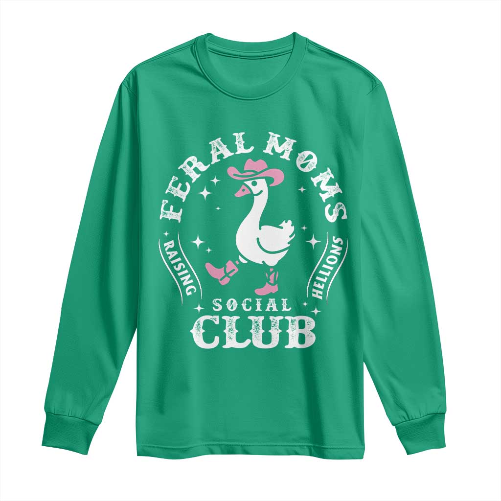 Feral Moms Raising Hellions Social Club Long Sleeve Shirt Funny Goose Pink Cowgirl Boots Hat