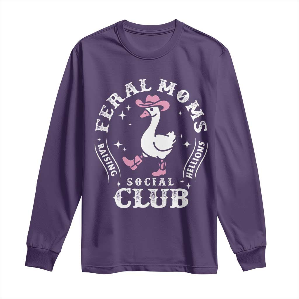 Feral Moms Raising Hellions Social Club Long Sleeve Shirt Funny Goose Pink Cowgirl Boots Hat