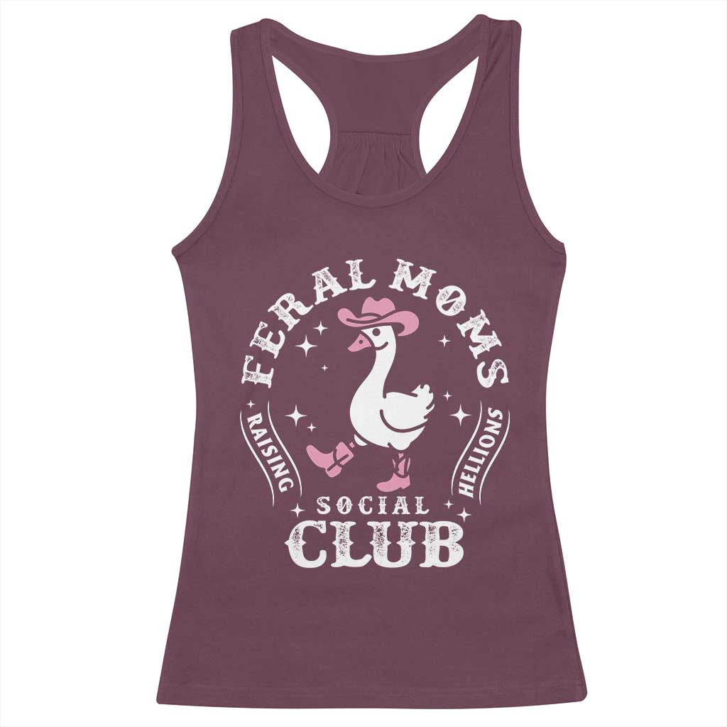 Feral Moms Raising Hellions Social Club Racerback Tank Top Funny Goose Pink Cowgirl Boots Hat