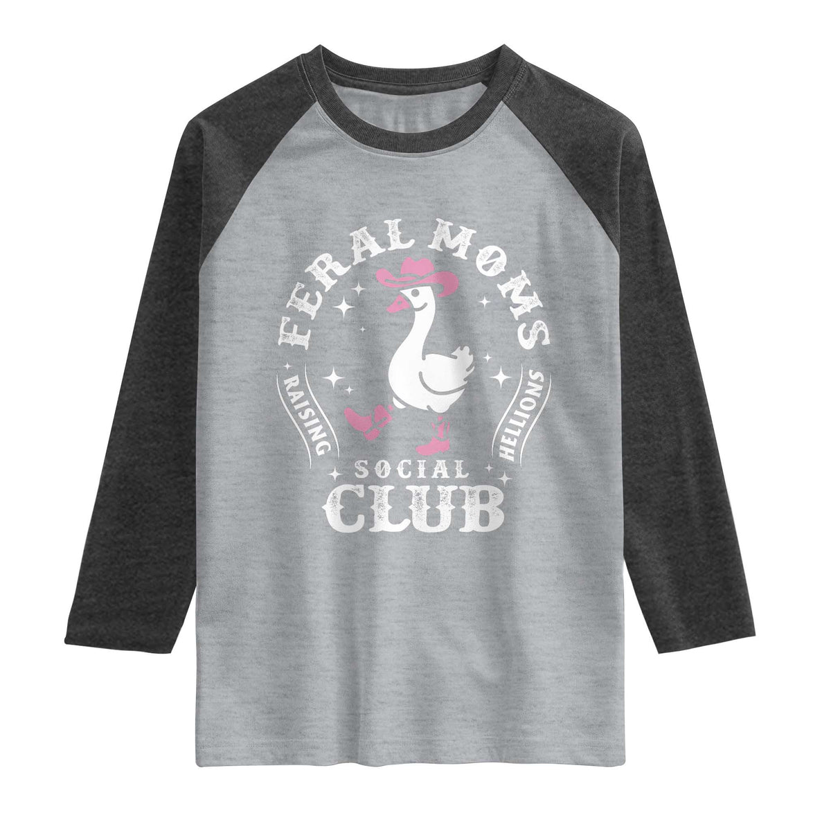 Feral Moms Raising Hellions Social Club Raglan Shirt Funny Goose Pink Cowgirl Boots Hat