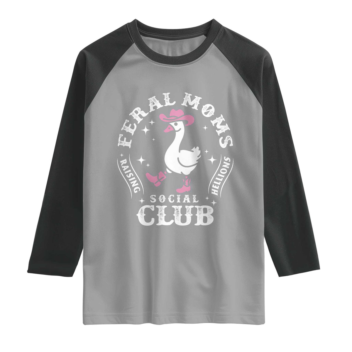 Feral Moms Raising Hellions Social Club Raglan Shirt Funny Goose Pink Cowgirl Boots Hat