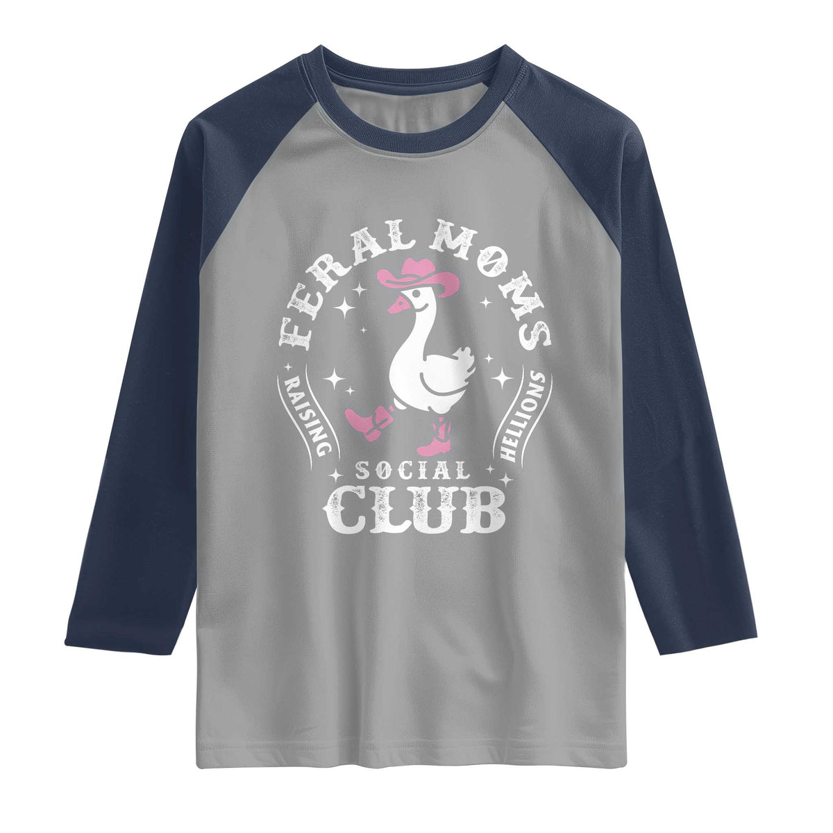 Feral Moms Raising Hellions Social Club Raglan Shirt Funny Goose Pink Cowgirl Boots Hat